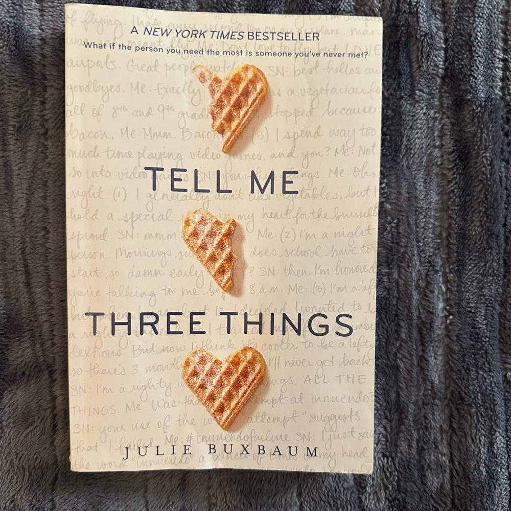 Tell Me Three Things by Julie Buxbaum